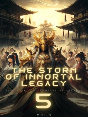 cover image of The Storm of Immortal Legacy